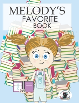 Paperback Melody's Favorite Book