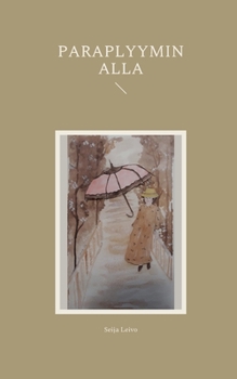 Paperback Paraplyymin alla [Finnish] Book
