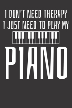 Paperback Notebook: Piano Musical Teacher Pianist Musician Gift Dot Grid 6x9 120 Pages Book