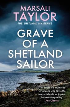 Paperback Grave of a Shetland Sailor: The Shetland Sailing Mysteries Book