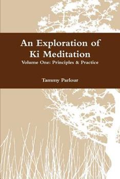 Paperback An Exploration of Ki Meditation Book