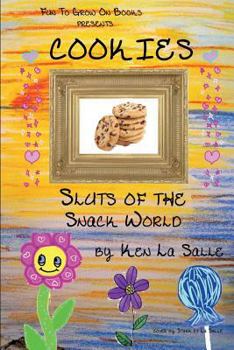 Paperback Cookies: Sluts of the Snack World Book