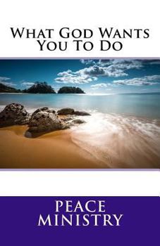 Paperback What God Wants You to Do Book