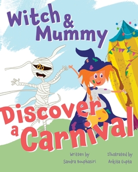 Paperback Witch and Mummy Discover a Carnival Book