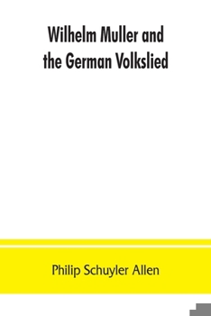 Paperback Wilhelm Mu&#776;ller and the German Volkslied Book