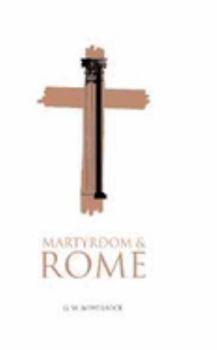 Paperback Martyrdom and Rome Book