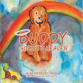 Paperback Buddy Goes to Heaven Book