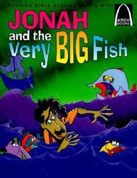 Paperback Jonah and the Very Big Fish: The Book of Jonah for Children Book
