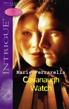 Cavanaugh Watch - Book #11 of the Cavanaugh Justice