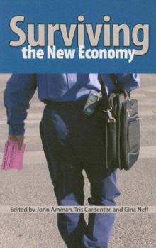 Paperback Surviving the New Economy Book