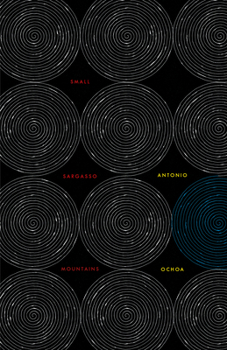 Paperback Small Sargasso Mountains / Pequeñas Cordilleras de Sargazo Book