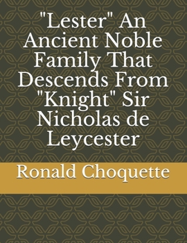 Paperback "Lester" An Ancient Noble Family That Descends From "Knight" Sir Nicholas de Leycester Book