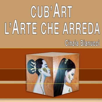 Paperback Cub'art l'Arte Che Arreda [Italian] Book