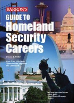 Paperback Guide to Homeland Security Careers Book