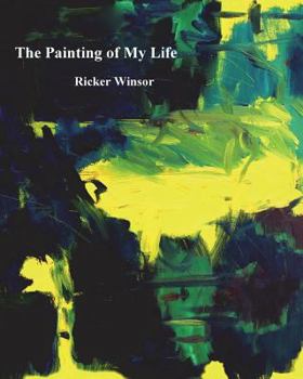 Paperback The Painting of My Life Book