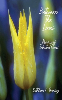 Paperback Between The Lines: New And Selected Poems Book