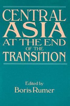 Paperback Central Asia at the End of the Transition Book