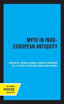 Hardcover Myth in Indo-European Antiquity Book