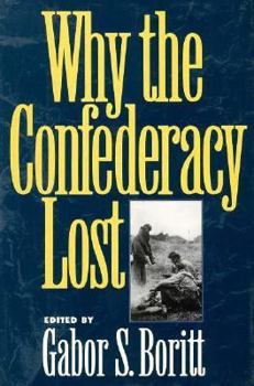 Hardcover Why the Confederacy Lost Book
