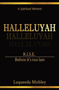Paperback Halleluyah: RISE Before it's too late Book