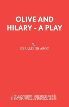 Paperback Olive and Hilary - A Play Book