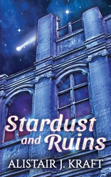 Paperback Stardust and Ruins Book