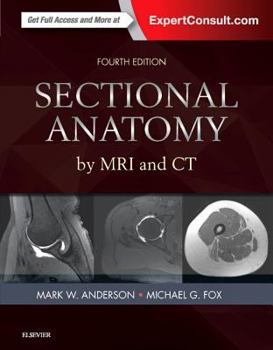 Hardcover Sectional Anatomy by MRI and CT Book