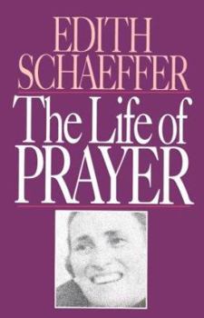 Paperback The Life of Prayer Book
