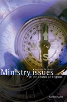 Paperback Ministry Issues for the Church of England: Mapping the Trends Book