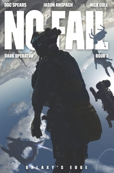 Paperback No Fail: A Military Science Fiction Thriller Book