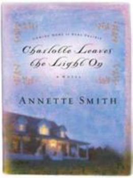 Paperback Charlotte Leaves the Light on Book