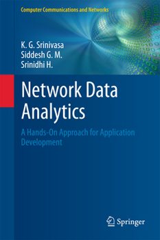 Network Data Analytics: A Hands-On Approach for Application Development