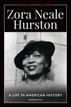 Hardcover Zora Neale Hurston: A Life in American History Book
