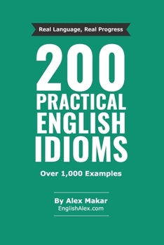 Paperback 200 Practical English Idioms Book