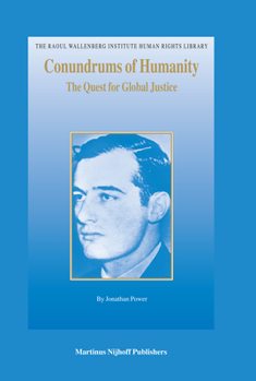 Hardcover Conundrums of Humanity: The Quest for Global Justice Book