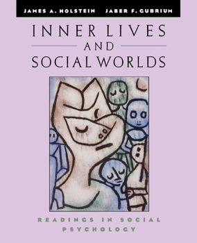 Paperback Inner Lives and Social Worlds: Readings in Social Psychology Book
