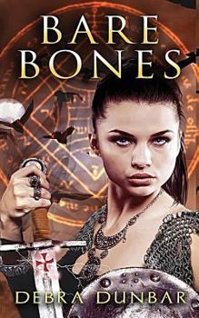 Bare Bones - Book #3 of the Templar