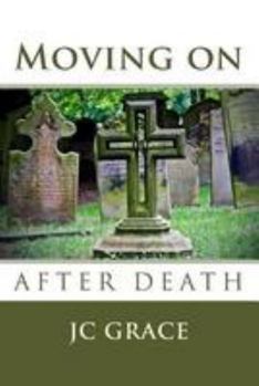 Paperback Moving on After Death Book