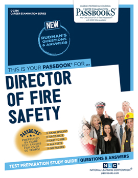 Paperback Director of Fire Safety (C-2396): Passbooks Study Guide Volume 2396 Book