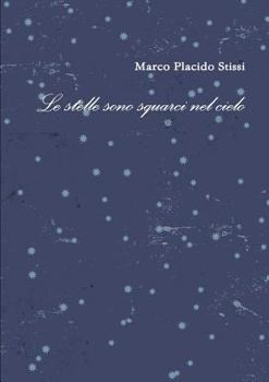 Paperback Le stelle sono squarci nel cielo [Italian] Book