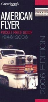 Paperback American Flyer Pocket Price Guide 1946-2006 Book