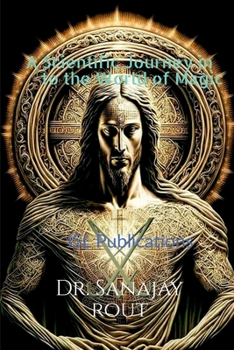 Paperback A Scientific Journey into the World of Magic Book