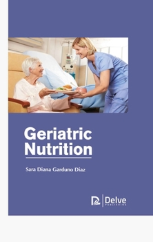 Hardcover Geriatric Nutrition Book