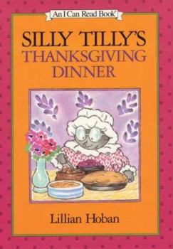 Silly Tilly's Thanksgiving Dinner - Book  of the Silly Tilly