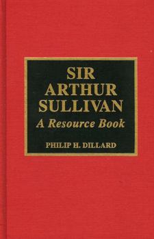Sir Arthur Sullivan