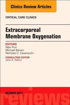 Hardcover Extracorporeal Membrane Oxygenation (Ecmo), an Issue of Critical Care Clinics: Volume 33-4 Book