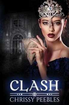 Clash - Book #7 of the Crush Saga