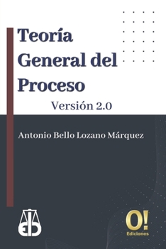 Paperback Teoría General del Proceso: Versión 2.0 [Spanish] Book