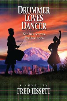 Paperback Drummer Loves Dancer: She Has Secrets. He Has Hopes. Book