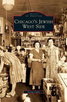 Hardcover Chicago's Jewish West Side Book